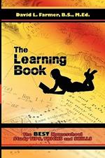 The Learning Book: The Best Homeschool Study Tips, Tricks and Skills