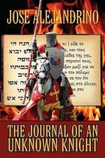 The Journal of an Unknown Knight