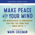 Make Peace with Your Mind