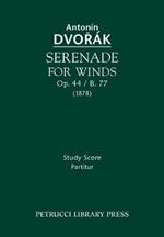 Serenade for Winds, Op.44 / B.77: Study score