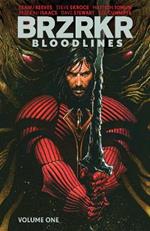 BRZRKR: Bloodlines