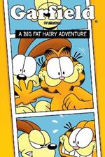 Garfield Original Graphic Novel: A Big Fat Hairy Adventure: A Big Fat Hairy Adventure