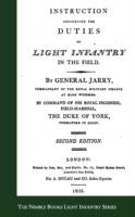 Instructions Concerning the Duties of Light Infantry in the Field