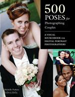 500 Poses for Photographing Couples