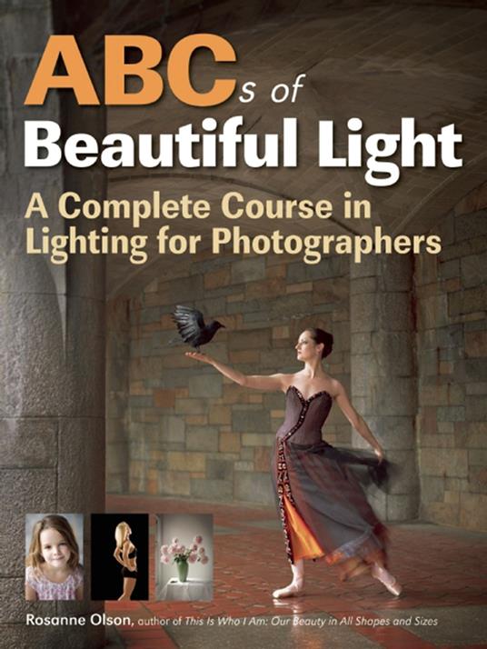 ABCs of Beautiful Light