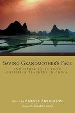 Saving Grandmother's Face