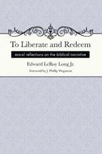 To Liberate and Redeem