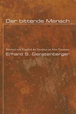 Der bittende Mensch