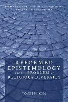 Reformed Epistemology and the Problem of Religious Diversity