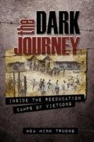 The Dark Journey: Inside the Reeducation Camps of Viet Cong