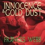 Innocence and Gold Dust