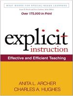 Explicit Instruction: Effective and Efficient Teaching