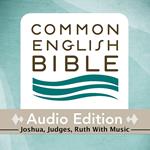 CEB Common English Bible Audio Edition with music - Joshua, Judges, Ruth