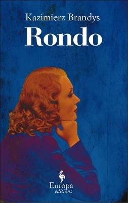 Rondo. Ediz. inglese - Kazimierz Brandys - copertina