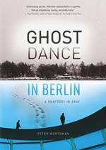 Ghost Dance in Berlin