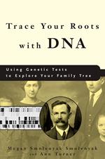 Trace Your Roots with DNA