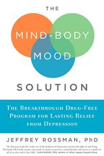 The Mind-Body Mood Solution