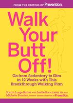 Walk Your Butt Off!