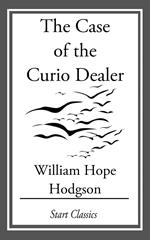 The Case of the Curio Dealer