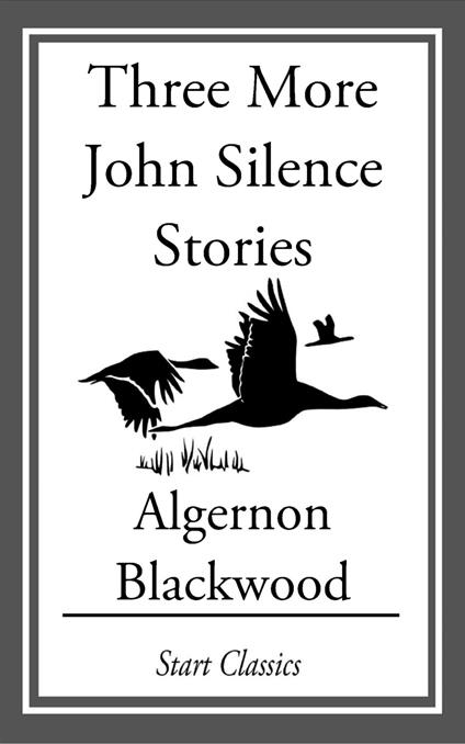 Three More John Silence Stories