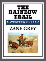 The Rainbow Trail