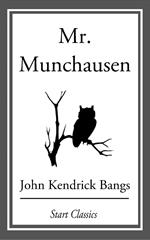 Mr. Munchausen