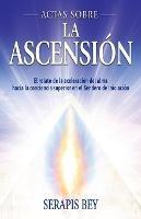 Actas Sobre La Ascension