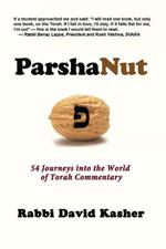 ParshaNut: 54 Journeys into the World of Torah Commentary