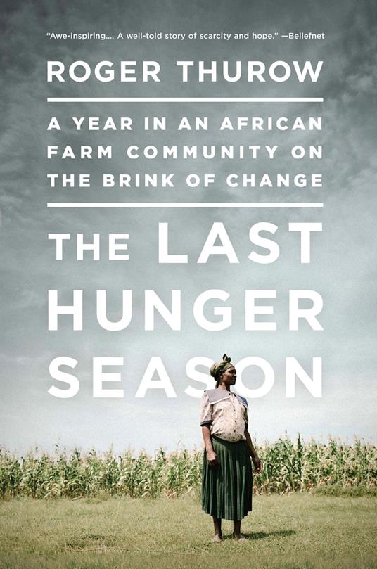 The Last Hunger Season