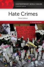 Hate Crimes: A Reference Handbook