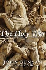 The Holy War: Annotated Companion to The Pilgrim's Progess