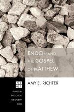 Enoch and the Gospel of Matthew