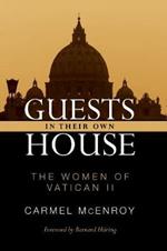 Guests in Their Own House: The Women of Vatican II