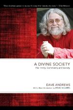 A Divine Society: The Trinity, Community and Society