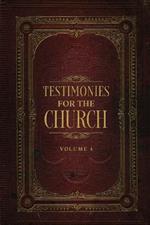 Testimonies for the Church Volume 4