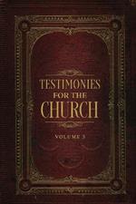 Testimonies for the Church Volume 5