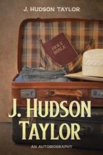 J. Hudson Taylor