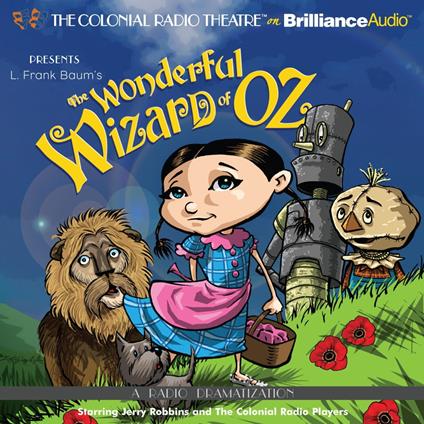 Wonderful Wizard of Oz, The