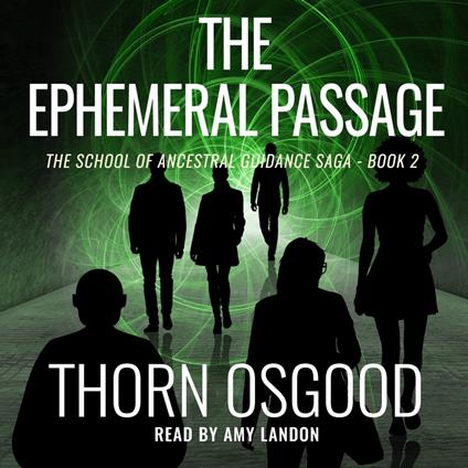 The Ephemeral Passage