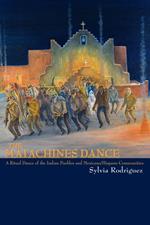 The Matachines Dance