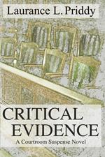 Critical Evidence