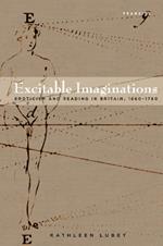 Excitable Imaginations: Eroticism and Reading in Britain, 1660-1760