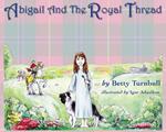 Abigail and the Royal Thread