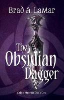 The Obsidian Dagger (Celtic Mythos, Book 1)