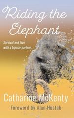 Riding the Elephant: Survival and love with a bipolar partner