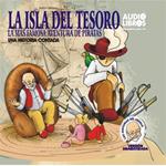 Las Isla Del Tesoro/La Mas Grande Aventura De Piratas