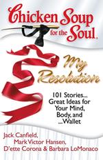 Chicken Soup for the Soul: My Resolution