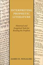 Interpreting Prophetic Literature