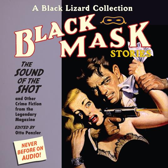 Black Mask 8: The Sound of the Shot