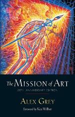 The Mission of Art: 20th Anniversary Edition